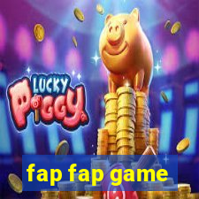 fap fap game